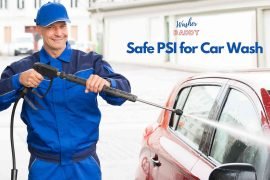 Safe PSI for Car Wash